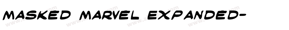 Masked Marvel Expanded字体转换
